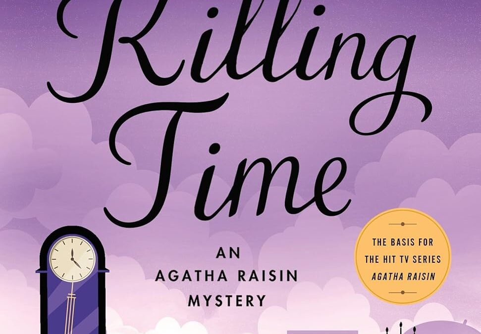 Killing Time: An Agatha Raisin Mystery (Agatha Raisin Mysteries, 35)