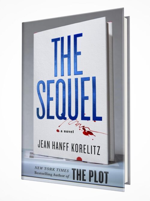 The Sequel: A Novel (The Book Series, 2)