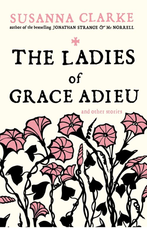 The Ladies of Grace Adieu