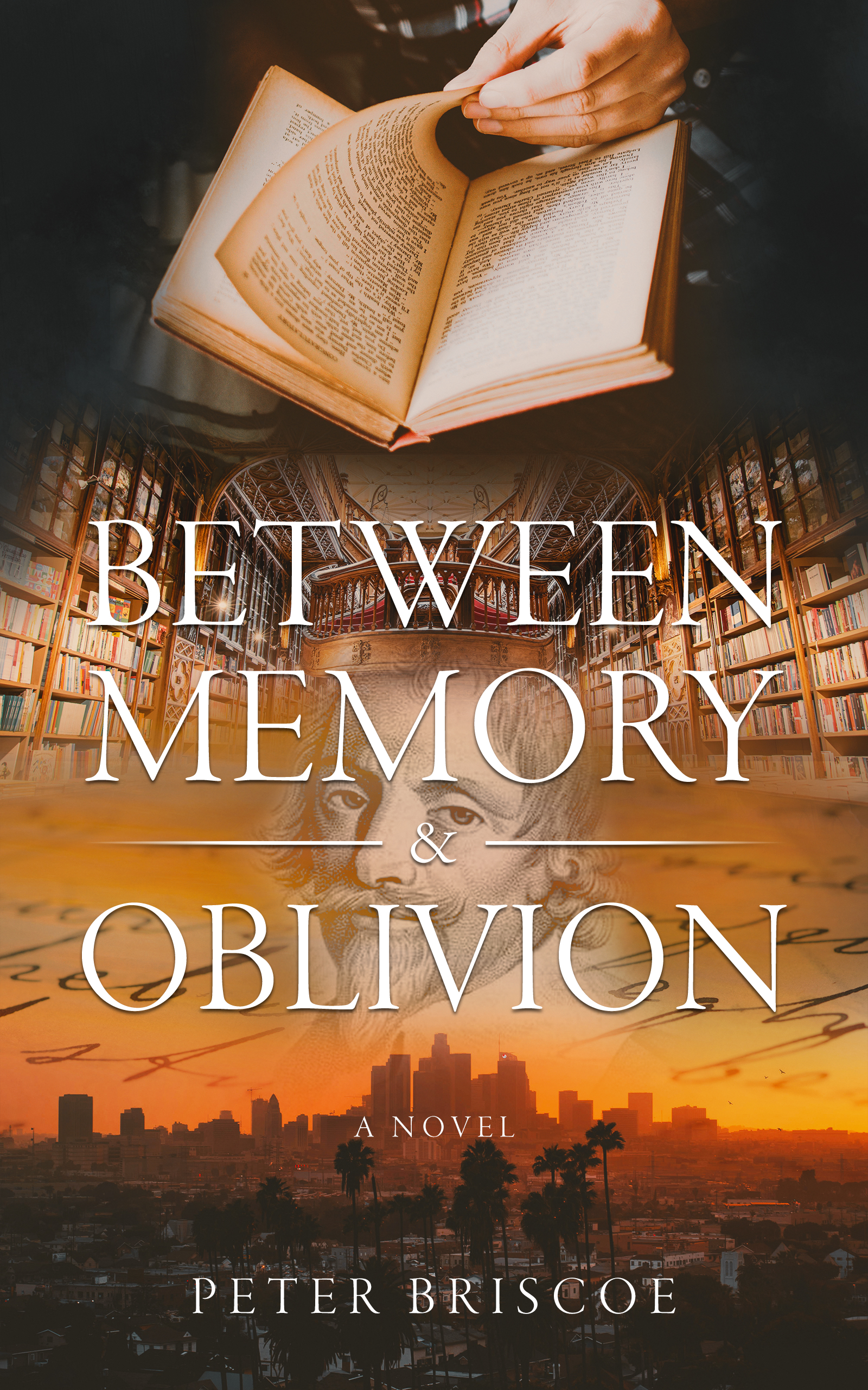 Between Memory and Oblivion: A Novel