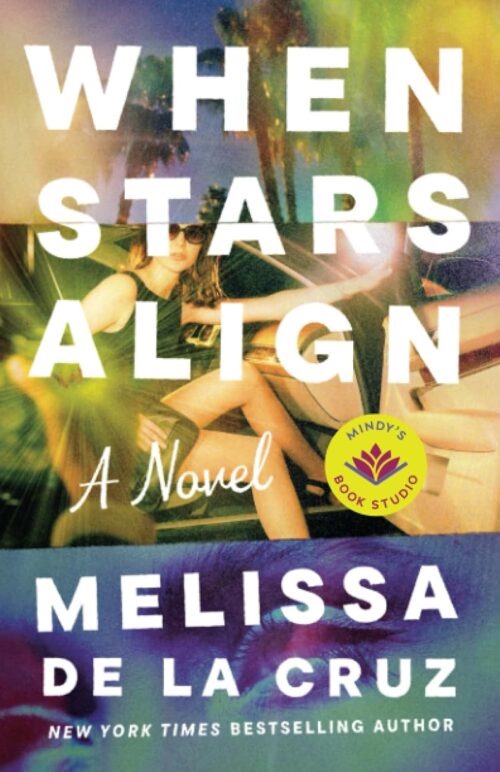 When Stars Align: A Novel