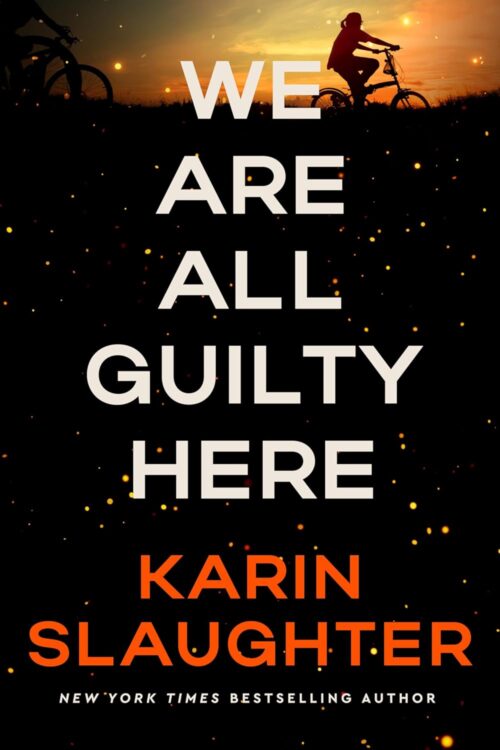 We Are All Guilty Here: A Novel (A North Falls Thriller, 1)