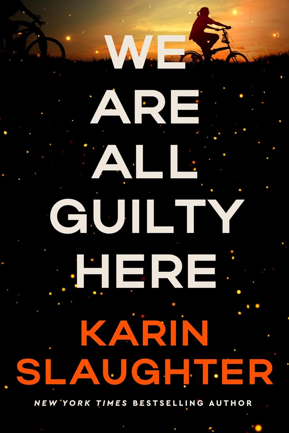 We Are All Guilty Here: A Novel (A North Falls Thriller, 1)