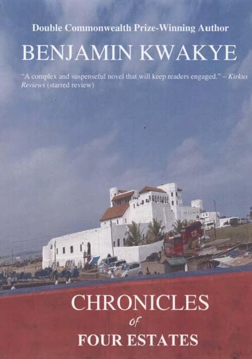 Chronicles of Four Estates (A Novel)