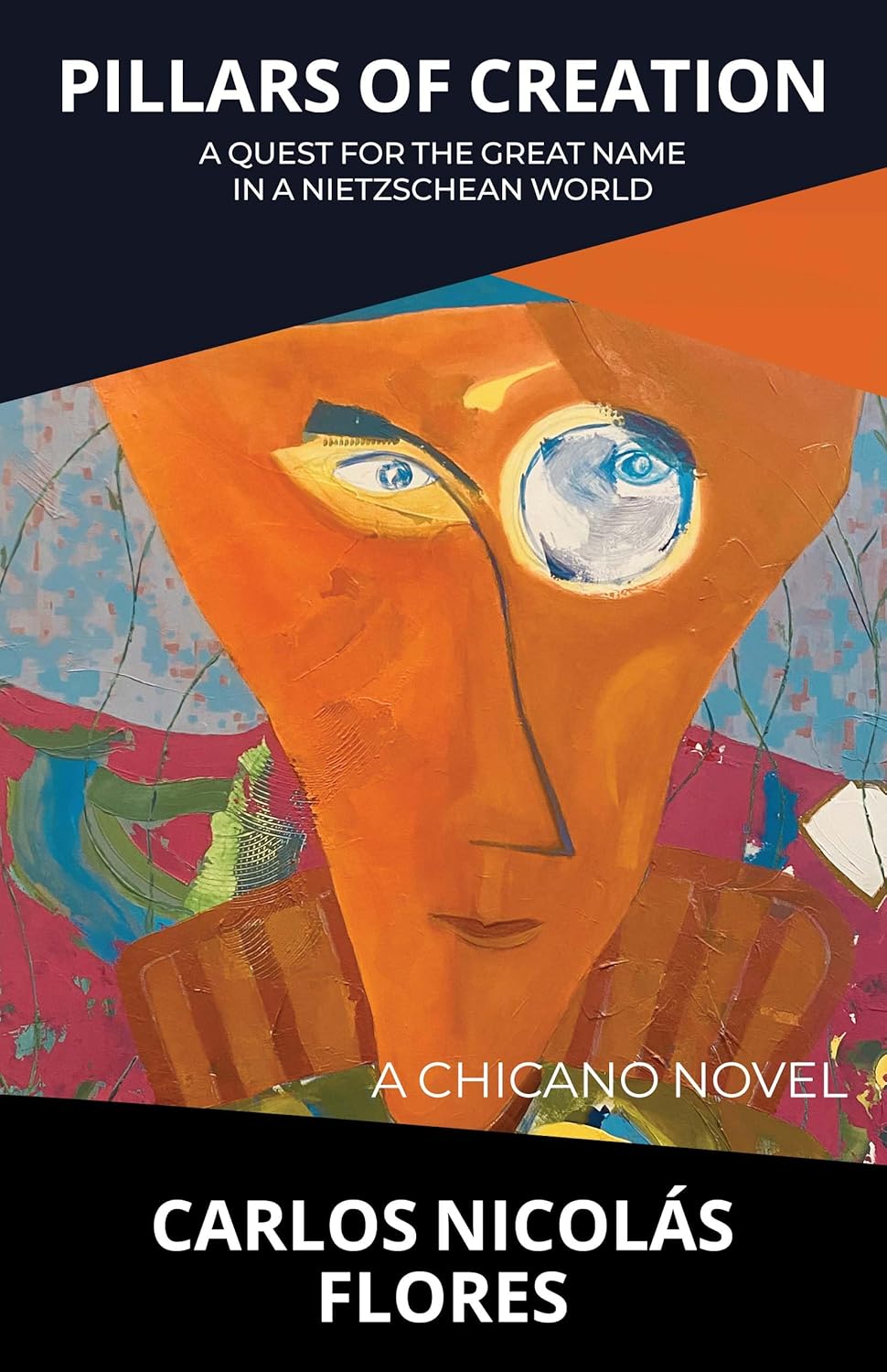 Pillars of Creation: A Quest for the Great Name in a Nietzschean World