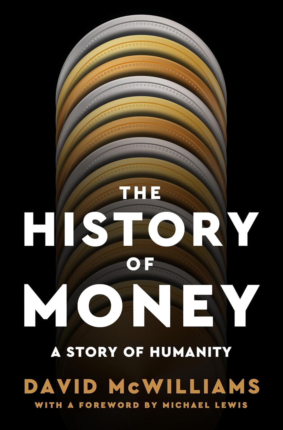The History of Money: A Story of Humanity
